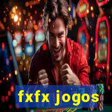 fxfx jogos